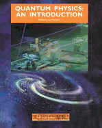 Quantum Physics: An Introduction
