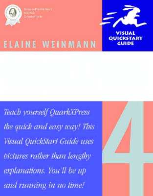 QuarkXPress for Windows QuickStart Visual Guide - Weinmann, Elaine, Pro, and Collins, Corbin (Editor)