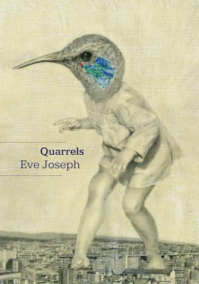 Quarrels - Joseph, Eve