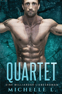 Quartet: Eine Milliardr-Liebesroman