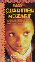 Quartier Mozart - Jean-Pierre Bekolo