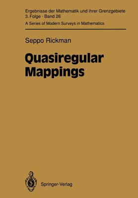 Quasiregular Mappings - Rickman, Seppo