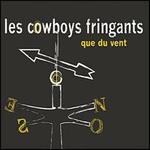 Que du Vent