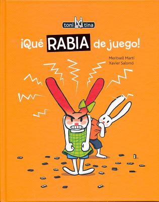 Que Rabia de Juego! - Marti, Maritxell, and Salomo, Xavier