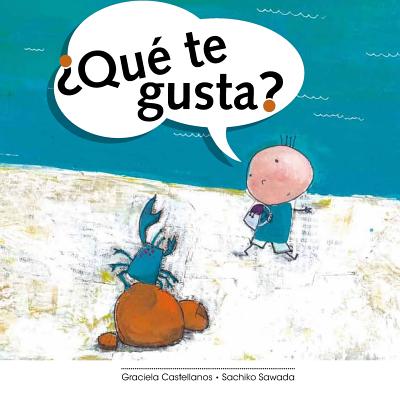 Que Te Gusta? - Castellanos, Graciela