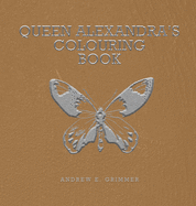 Queen Alexandra's Colouring Book