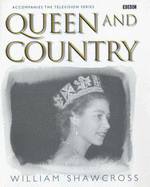 Queen and Country - Shawcross, William