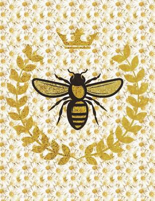 Queen Bee Beekeeper's Journal: College Ruled Writer's Notebook, Daisy Flowers Blank Composition Book to write in, for School, Work, Journaling - Farmer, Mick