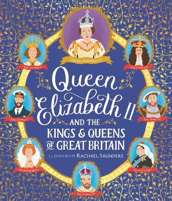 Queen Elizabeth II and the Kings and Queens of Great Britain - 