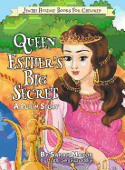 Queen Esther's Big Secret: A Purim Story