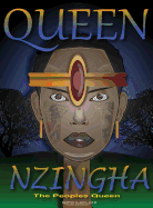 Queen Nzingha, the Peoples Queen.