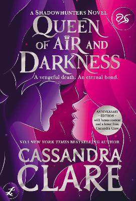 Queen of Air and Darkness: Collector's Edition - Clare, Cassandra
