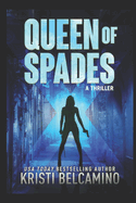 Queen of Spades: A Thriller