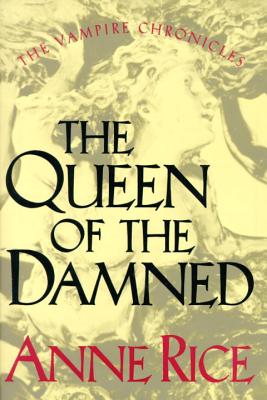 Queen of the Damned - Rice, Anne, Professor