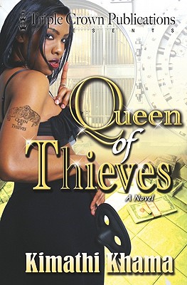 Queen of Thieves, Part 1 - Khama, K