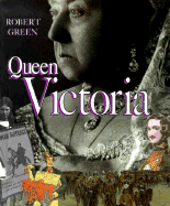 Queen Victoria - Green, Robert, and Greene, Robert, Professor