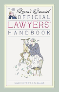Queen's Counsel: Official Lawyer's Handbook