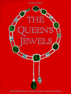 Queen's Jewels - Field, Leslie