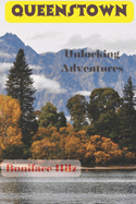 Queenstown: Unlocking Adventures