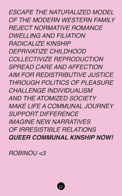 Queer Communal Kinship Now! - Robinou