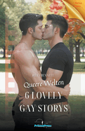 Queere Welten - 6 Lovely Gay Storys