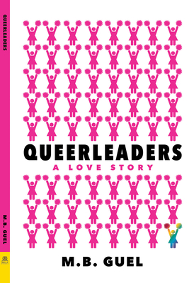 Queerleaders - Guel, M B