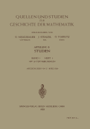 Quellen Und Studien Zur Geschichte Der Mathematik, Astronomie Und Physik: Abteilung B: Studien / Band 1 / Heft 1