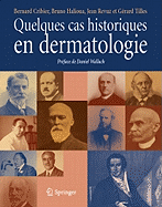 Quelques Cas Historiques En Dermatologie