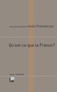 Qu'est-ce Que La France?