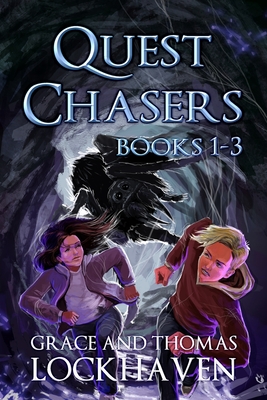 Quest Chasers: Books 1-3 - Lockhaven, Thomas, and Lockhaven, Grace