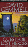 Quest for Lost Heroes - Gemmell, David