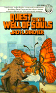 Quest for the Well of Souls - Chalker, Jack L