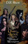 Quest for ye Black Ryng: ye Monks of Wytangdom