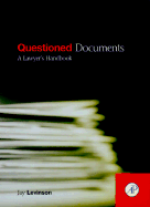 Questioned Documents: A Lawyer's Handbook - Levinson, Jay Conrad, and Kaplan, Marion A (Foreword by)
