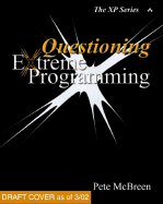 Questioning Extreme Programming