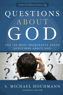 Questions about God - General Editor, S Michael Houdmann