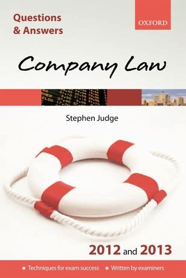 Questions and Answers Company Law 2012 and 2013 - Judge, Steve