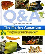 Questions and Answers the Marine Aquarium