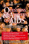 Questions & Answers on AIDS - Frumkin, Lyn, and Leonard, John M, Dr., M.D., and Kubler-Ross, Elisabeth, MD (Foreword by)