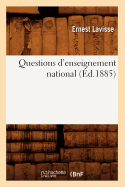 Questions d'Enseignement National (?d.1885)