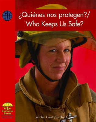 ?qui?nes Nos Protegen?/Who Keeps Us Safe? - Catala, Ellen