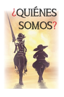 ?Qui?nes Somos?: Un Libro Divertido Donde Aprender Historia, Costumbres ...