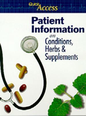 Quick Access Patient Guide to Conditions, Herbs and Supplements - Communications, Integrative Medicine