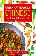 Quick After-Work Chinese Cookbook