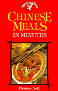 Quick and Easy Chinese Meals in Minutes