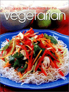 Quick and Easy Meals for the Vegetarian - Carroll, Richard, and Hay, Donna