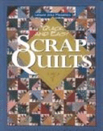 Quick and Easy Scrap Quilts - Wilens, Patricia