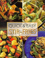 Quick and Easy: Stir Fry