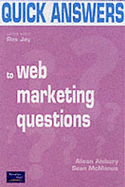 Quick Answers to Web Marketing Questions: Facts at your fingertips