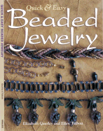 Quick & Easy Beaded Jewelry - Gourley, Elizabeth, and Talbott, Ellen
